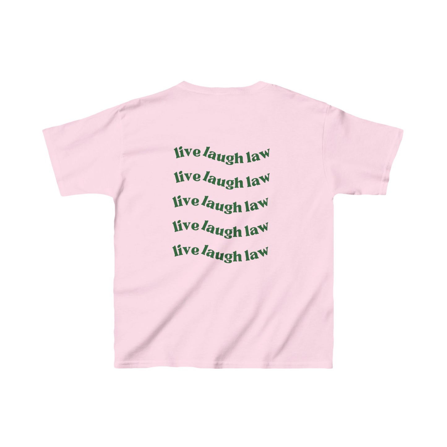 „live laugh law“ Baby-Tee grün