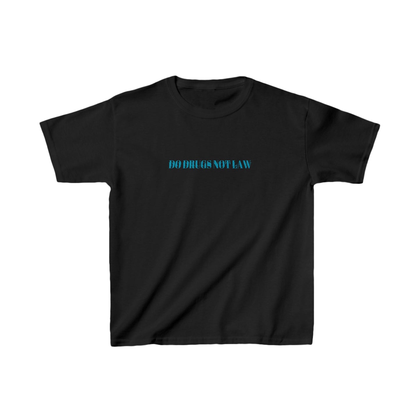 "DO DRUGS NOT LAW" Baby-Tee